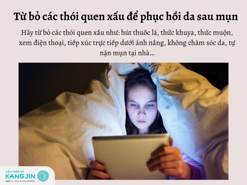 Từ bỏ thói quen xấu phục hồi da sau mụn
