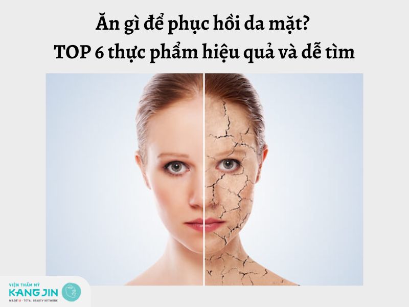 Ăn gì để phục hồi da?