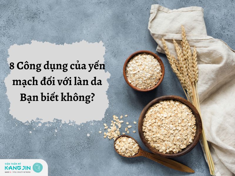 Công dụng của yến mạch đối với làn da