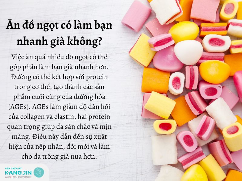 Đồ ngọt chứa nhiều đường ăn thường xuyên sẽ góp phần làm bạn nhanh già hơn