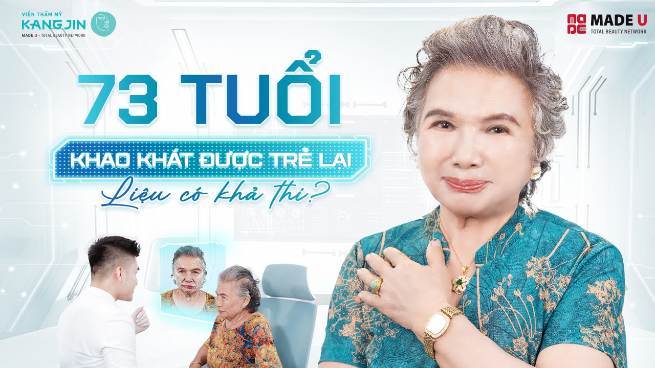 73 tuổi khao khát được trẻ lại, liệu có khả thi?
