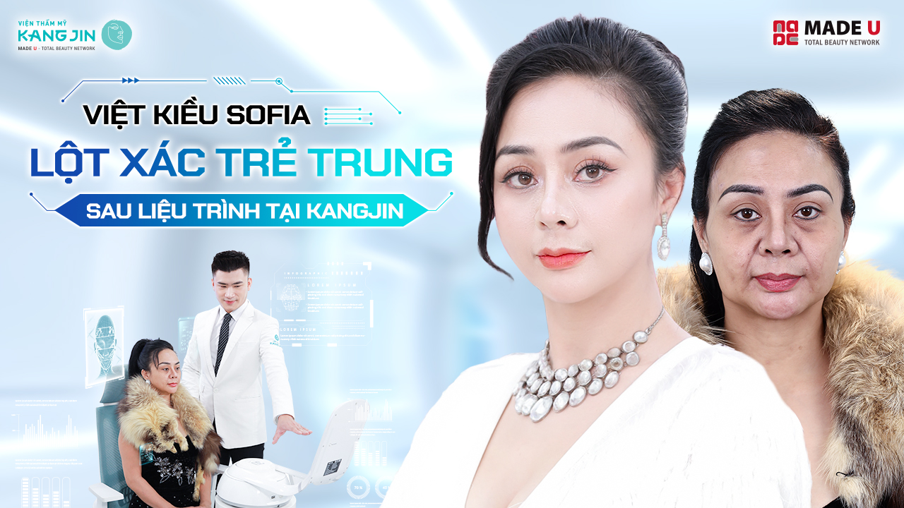 Việt kiều Sofia lột xác trẻ trung sau liệu trình tại KangJin