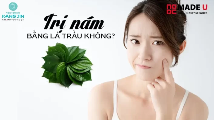trị nám bằng lá trầu không